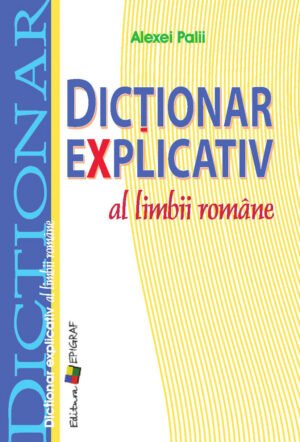 Dicţionar explicativ al limbii române