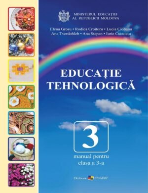 Educaţie tehnologică, manual pentru clasa a 3‑a