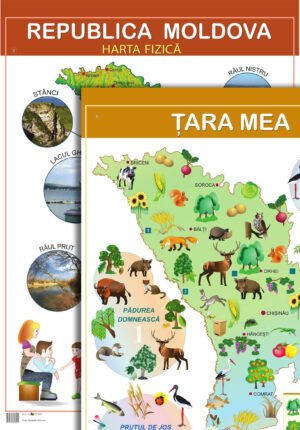 Republica Moldova. Harta fizică/ Țara mea; planșă