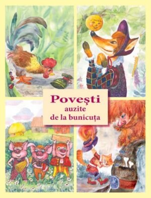 Poveşti auzite de la bunicuţa