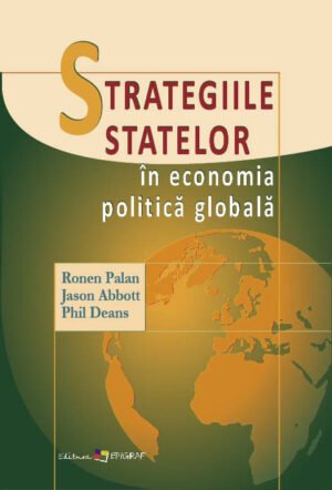 Strategiile statelor în economia politică globală