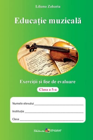 educatie muzicala caiet
