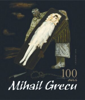 Mihail Grecu: 100 de ani de la naştere