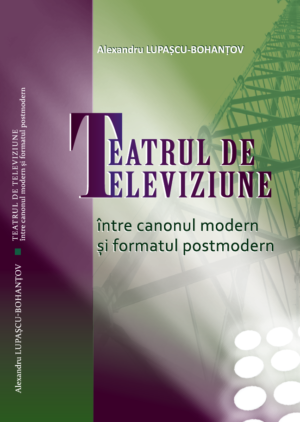 Teatrul de televiziune între canonul modern și formatul postmodern