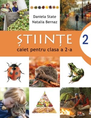 Științe ‑ caiet pentru clasa a 2‑a