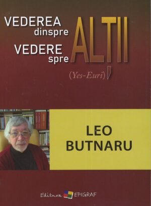 Vederea dinspre alții vedere spre alții