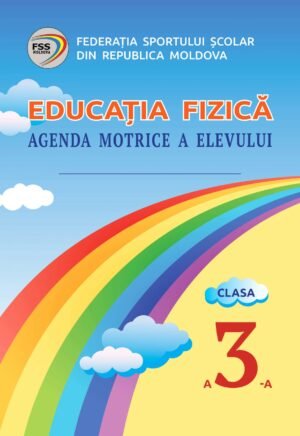 Caiet educatie fizica clasa a 3