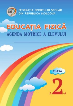 Caiet la educatia fizica clasa 2