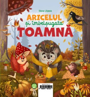 Aricelul și însorita vară / Aricelul și îmbelșugata toamnă