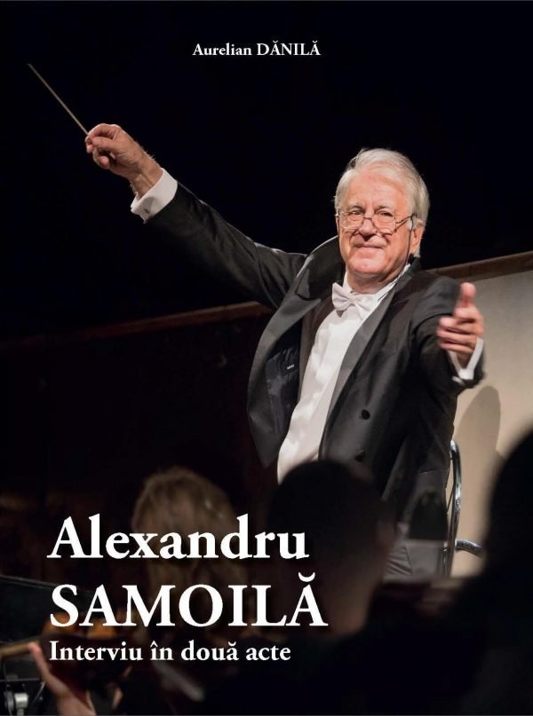 Alexandru Samoila. Interviu in doua acte