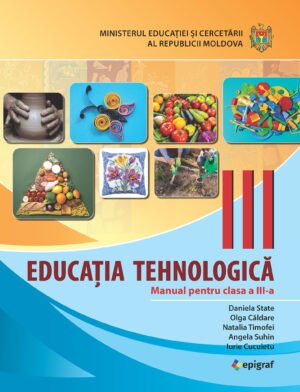 Educația tehnologică, cl. a III‑a