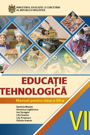 Manual educatie tehnologica clasa a 7-a