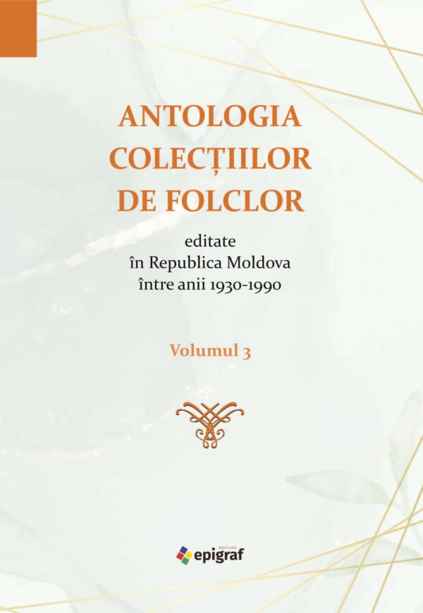 Atologia colectiilor de folclor vol 3