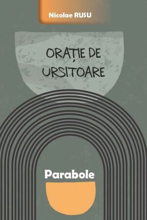 Orație de Ursitoare • Parabole