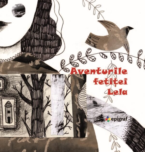 Aventurile fetiței Lela