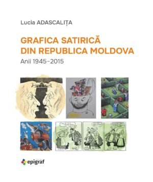 Grafica satirică din Republica Moldova ‧ Anii 1945‑2015