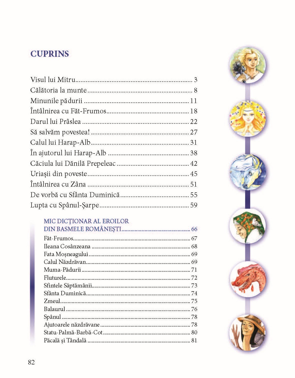 Întâlnirea cu eroii poveștilor românești • Cine l-a salvat pe Făt-Frumos? - imagine 12