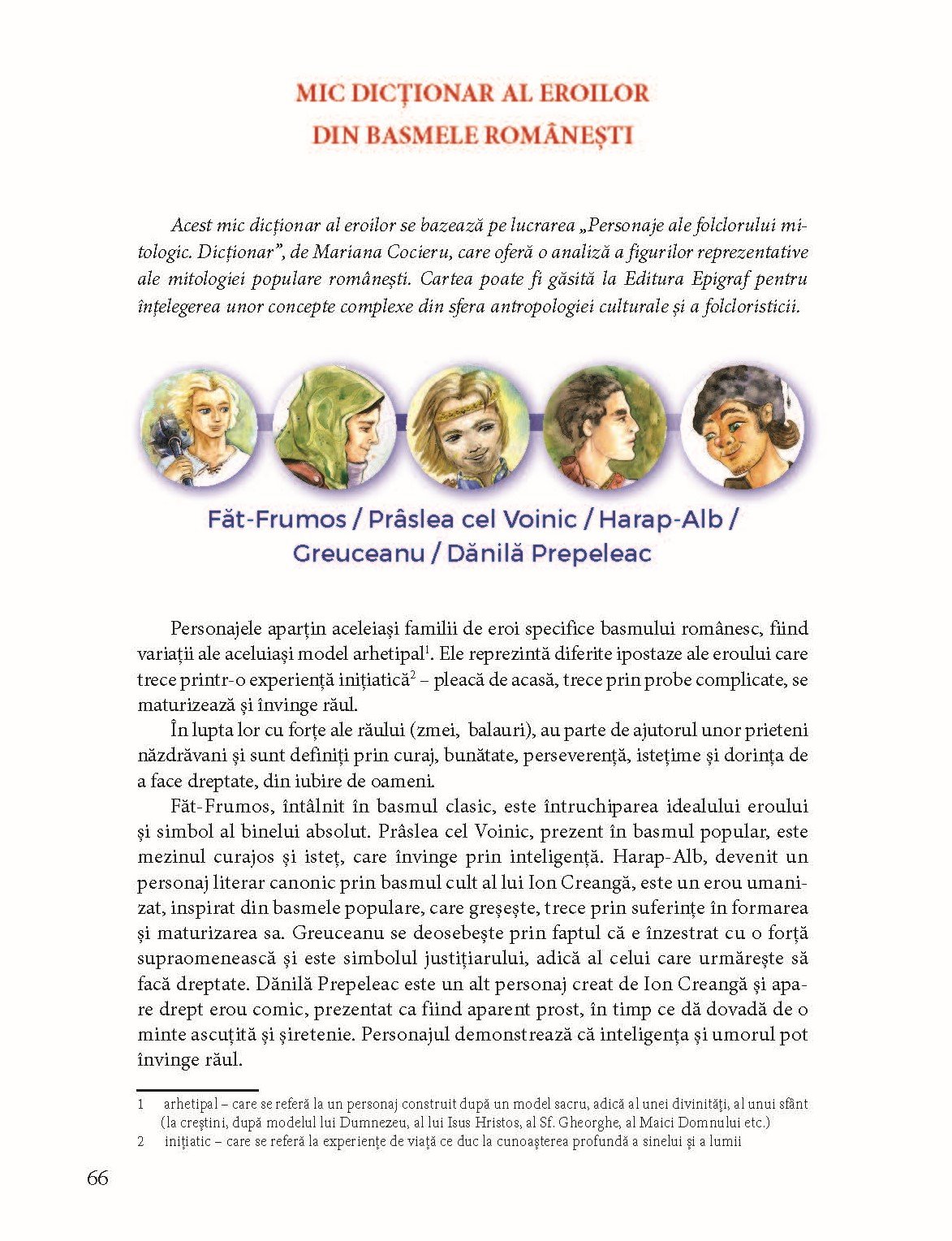 Întâlnirea cu eroii poveștilor românești • Cine l-a salvat pe Făt-Frumos? - imagine 10